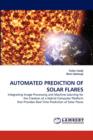 Automated Prediction of Solar Flares - Book
