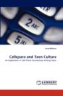 Cellspace and Teen Culture - Book