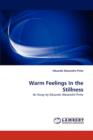 Warm Feelings in the Stillness - Book