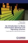 An Introduction to Music Information Retrieval and Signaling Schemes - Book