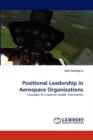 Positional Leadership in Aerospace Organizations - Book