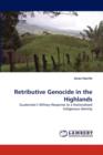 Retributive Genocide in the Highlands - Book