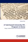 A Task-Based University Efl Program in Korea - Book