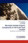 Microbial Volatile Organic Compounds in Full Scale Stud Cavities - Book
