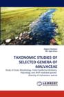 Taxonomic Studies of Selected Genera of Malvaceae - Book