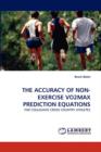The Accuracy of Non-Exercise Vo2max Prediction Equations - Book