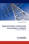 Regional Pattern of Electricity Consumption in Nigeria - Book
