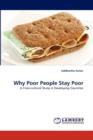 Why Poor People Stay Poor - Book
