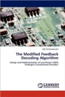 The Modified Feedback Decoding Algorithm - Book