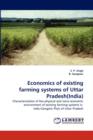 Economics of Existing Farming Systems of Uttar Pradesh(india) - Book