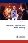 Customer Loyalty in Fast Food Industry - Book