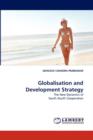 Globalisation and Development Strategy - Book
