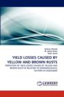 Yield Losses Caused by Yellow and Brown Rusts - Book
