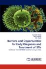 Barriers and Opportunities for Early Diagnosis and Treatment of Stis - Book