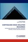 Earthquake Base-Isolated Buildings - Book