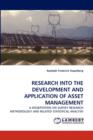 Research Into the Development and Application of Asset Management - Book