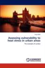 Assessing Vulnerability to Heat Stress in Urban Areas - Book