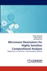 Microwave Resonators for Highly Sensitive Compositional Analysis - Book