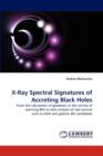 X-Ray Spectral Signatures of Accreting Black Holes - Book
