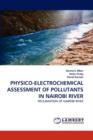Physico-Electrochemical Assessment of Pollutants in Nairobi River - Book