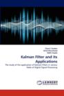Kalman Filter and Its Applications - Book