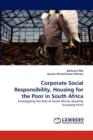 Corporate Social Responsibility, Housing for the Poor in South Africa - Book