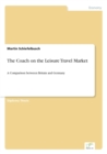 The Coach on the Leisure Travel Market : A Comparison between Britain and Germany - Book