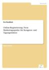 Online-Registrierung : Neue Marketingaspekte Fur Kongress- Und Tagungsstatten - Book