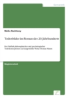 Todesbilder im Roman des 20. Jahrhunderts : Der Einfluss philosophischer und psychologischer Todeskonzeptionen auf ausgewahlte Werke Thomas Manns - Book