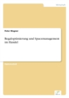 Regaloptimierung und Spacemanagement im Handel - Book