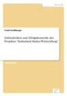 Zufriedenheit und Erfolgskontrolle des Projektes "Kulturland Baden-Wurtemberg" - Book