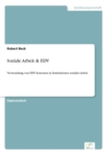 Soziale Arbeit & EDV : Verwendung von EDV-Systemen in Institutionen sozialer Arbeit - Book