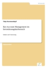 Key Account Management im Investitionsguterbereich : Inhalte und Umsetzung - Book