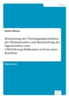 Bestimmung der UEbertragungskennlinien der Filmmaterialien und Beschreibung der Eigenschaften einer CMOS-Bewegt-Bildkamera in Form eines Kurzfilms - Book