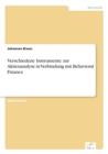 Verschiedene Instrumente Zur Aktienanalyse in Verbindung Mit Behavioral Finance - Book