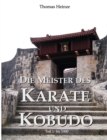 Die Meister des Karate und Kobudo : Teil 1: Vor 1900 - Book