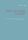 USA : Von K Ste Zu K Ste - Book