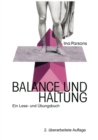 Balance und Haltung : Ein Lese- und UEbungsbuch - Book