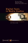 Digital Tools in Media Studies : Analysis and Research. An Overview - eBook