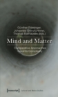 Mind and Matter : Comparative Approaches towards Complexity - eBook