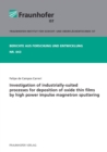 Investigation of Industrially-Suited Processes for Deposition of Oxide Thin Films by High Power Impulse Magnetron Sputtering. - Book