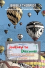 Journey to Discover : Exploring the World's Wonders and Learning About Nature and History - Book