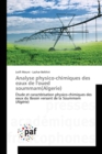 Analyse Physico-Chimiques Des Eaux de l'Oued Soummam(algerie) - Book