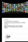 La Litterature Hispano-Americaine Postmoderne (1990-2010) - Book