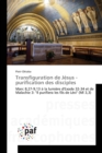 Transfiguration de Jesus - Purification Des Disciples - Book