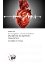 Conception de l'inhibition chaotique du systeme coronarien - Book