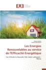 Les Energies Renouvelables Au Service de l'Efficacite Energetique - Book