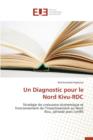 Un Diagnostic Pour Le Nord Kivu-Rdc - Book