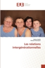 Les Relations Intergenerationnelles - Book