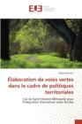 Elaboration de Voies Vertes Dans Le Cadre de Politiques Territoriales - Book